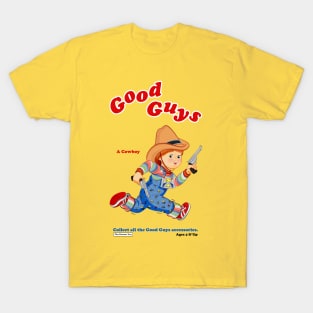 Good Guys - Cowboy - Child's Play - Chucky T-Shirt